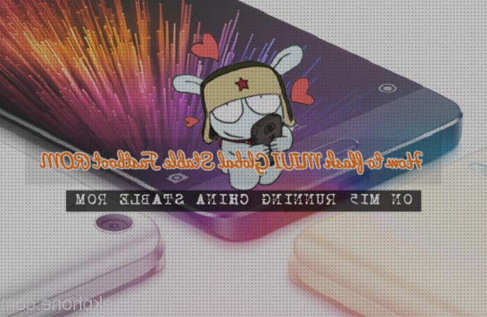 Las mejores mi5 xiaomi fastboot xiaomi mi5
