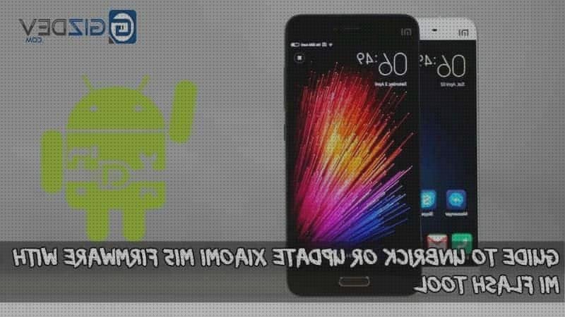 Los 24 Mejores flashear xiaomi mi5