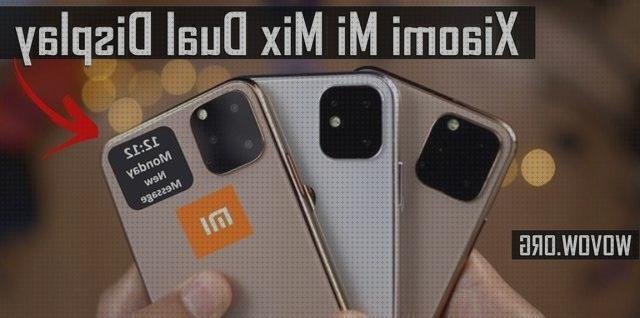 Las mejores marcas de mix xiaomi mix dual