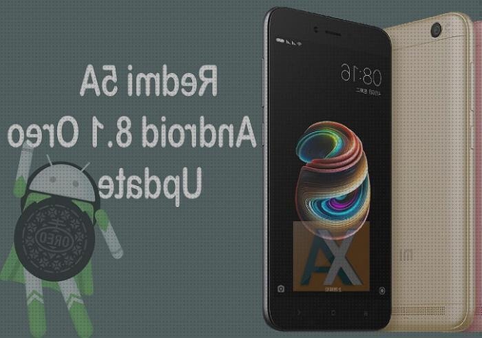 Análisis de los 39 mejores Xiaomi Redmi 5a Android 8